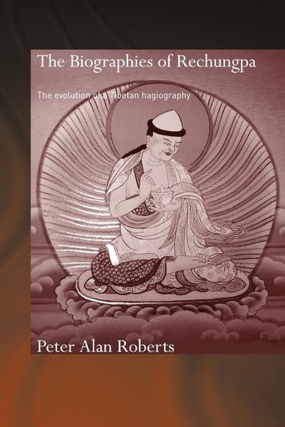 The Biographies of Rechungpa