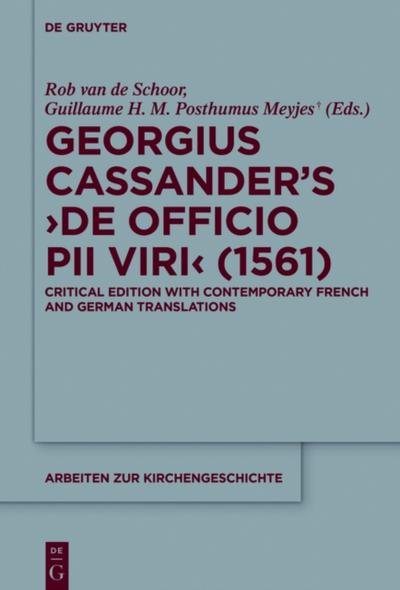 Georgius Cassander’s ’De officio pii viri’ (1561)