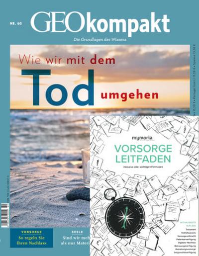 GEOkompakt GEOkompakt - Wie wir mit dem Tod umgehen