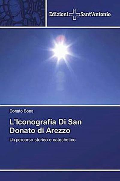 L’Iconografia Di San Donato di Arezzo