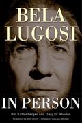 Bela Lugosi in Person