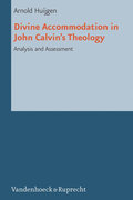 Divine Accommodation in John Calvin’s Theology