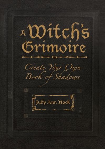 A Witch’s Grimoire