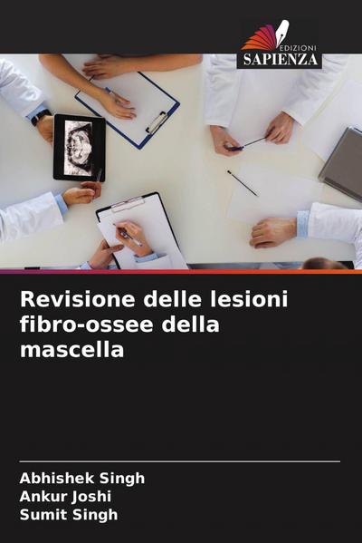 Revisione delle lesioni fibro-ossee della mascella