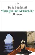 Verlangen und Melancholie