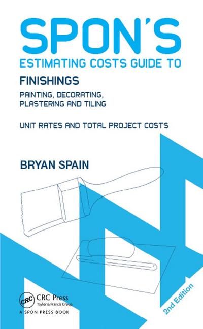Spon’s Estimating Costs Guide to Finishings
