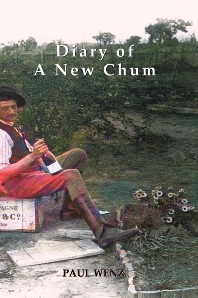 Diary of a New Chum