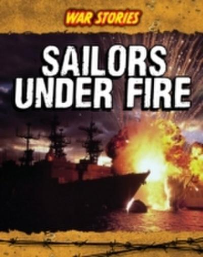 Sailors Under Fire