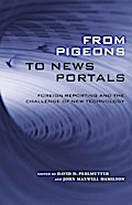 From Pigeons to News Portals