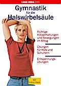 Gymnastik für die Halswirbelsäule