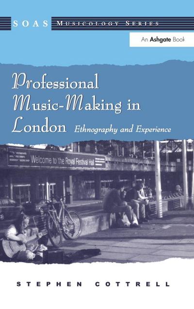 Professional Music-Making in London
