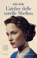 L’atelier delle sorelle Shelton