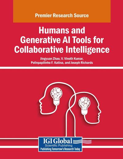 Humans and Generative AI Tools for Collaborative Intelligence