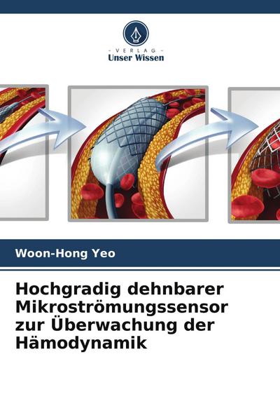 Hochgradig dehnbarer Mikroströmungssensor zur Überwachung der Hämodynamik
