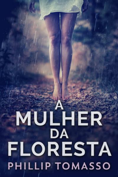 Mulher Da Floresta