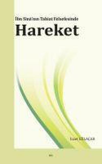 Ibn Snnin Tabiat Felsefesinde Hareket