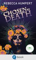 Legends of Mictlan 1. Chosen by Death