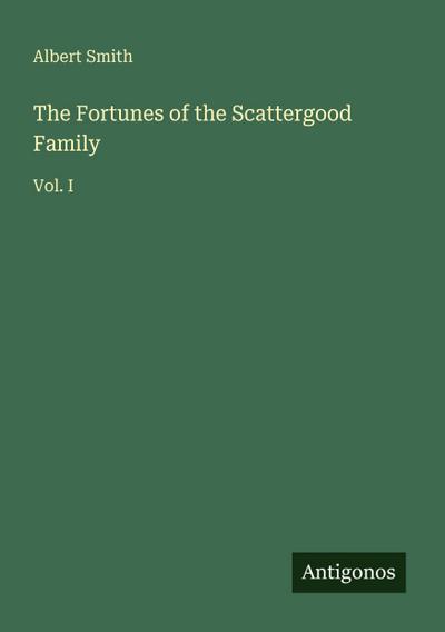 The Fortunes of the Scattergood Family