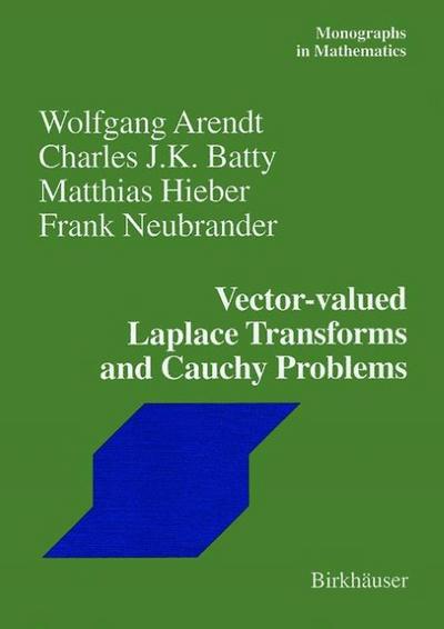 Vector-valued Laplace Transforms and Cauchy Problems