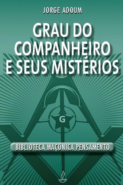Grau do Companheiro e Seus Mistérios