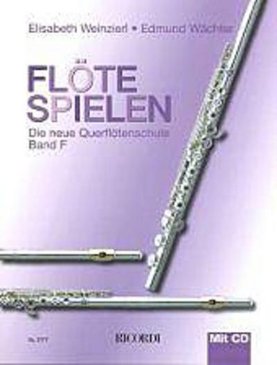 Flöte spielen, Band F, m. Audio-CD