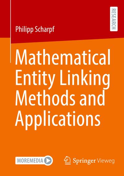 Mathematical Entity Linking Methods and Applications