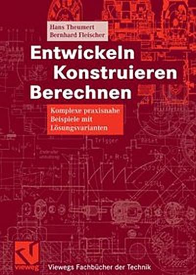 Entwickeln Konstruieren Berechnen