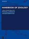Handbook of Zoology/ Handbuch der Zoologie, Miscellaneous Invertebrates