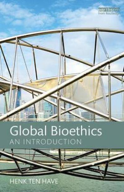 Global Bioethics
