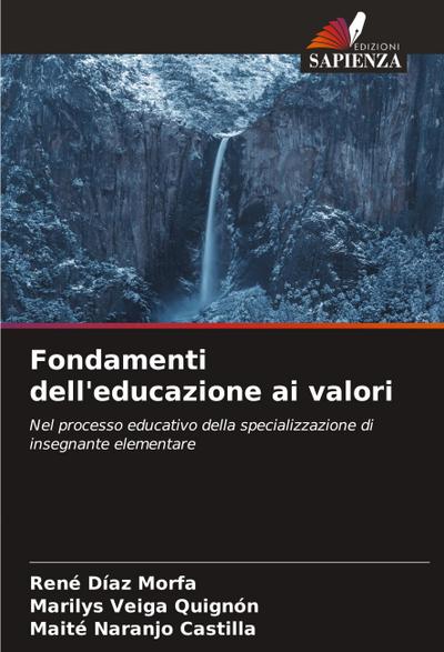 Fondamenti dell’educazione ai valori