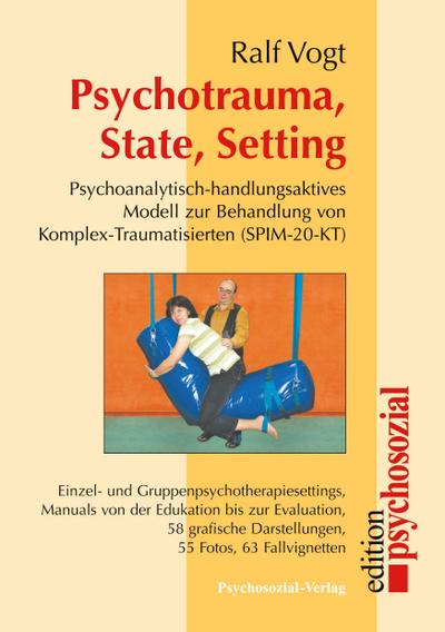 Psychotrauma, State, Setting
