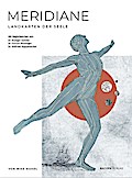 Meridiane. Landkarten der Seele.