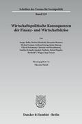 Wirtschaftspolitische Konsequenzen der Finanz- und Wirtschaftskrise