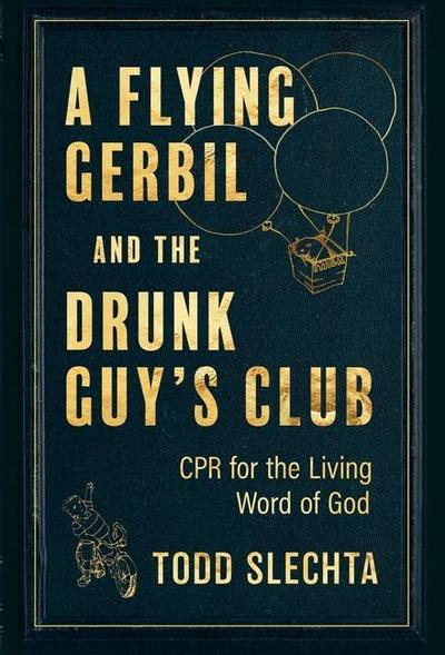 A Flying Gerbil and the Drunk Guy’s Club