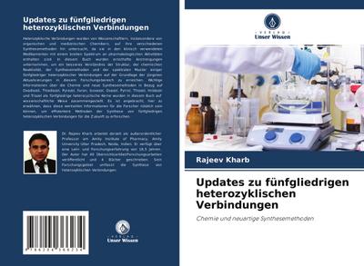Updates zu fünfgliedrigen heterozyklischen Verbindungen