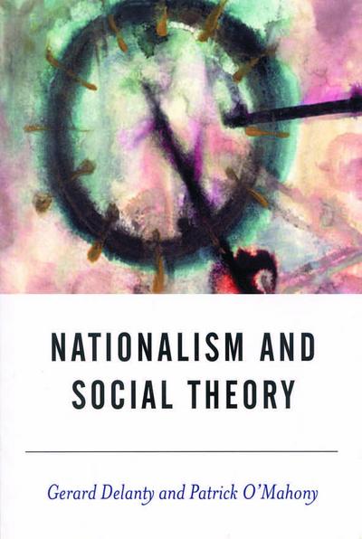 Nationalism and Social Theory