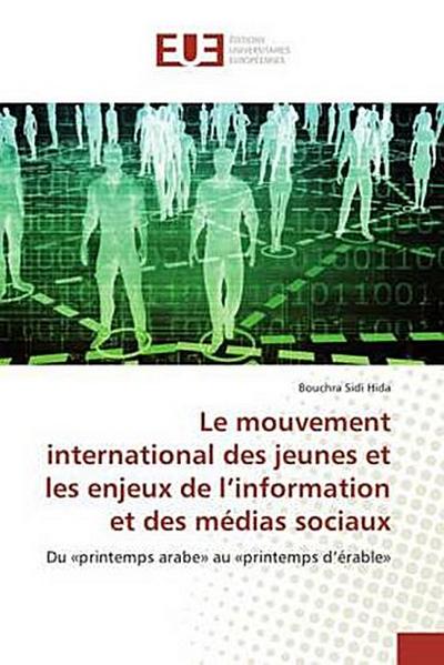 Le mouvement international des jeunes et les enjeux de l’information et des médias sociaux