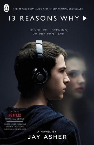 Thirteen Reasons Why. TV Tie-In