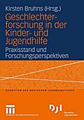 Geschlechterforschung in der Kinder- und Jugendhilfe