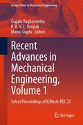 Recent Advances in Mechanical Engineering, Volume 1