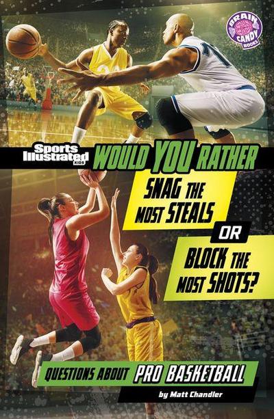 Would You Rather Snag the Most Steals or Block the Most Shots?