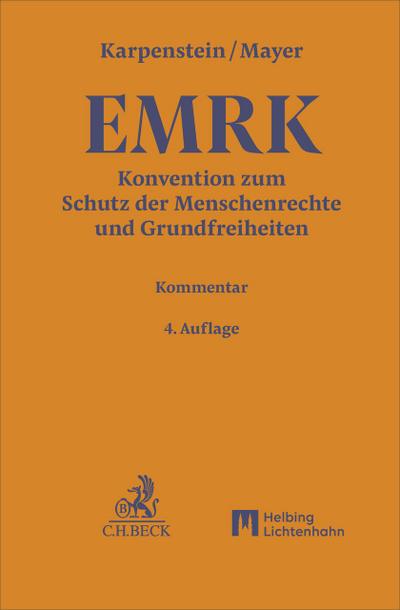 EMRK. Konvention zum Schutz der Menschenrechte und Grundfreiheiten