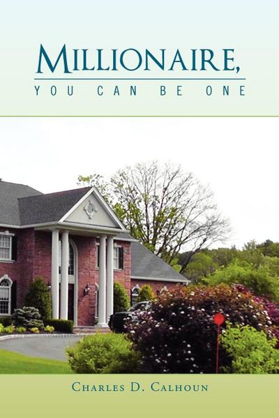 Millionaire, You Can Be One