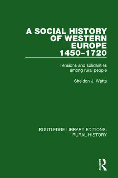 A Social History of Western Europe, 1450-1720
