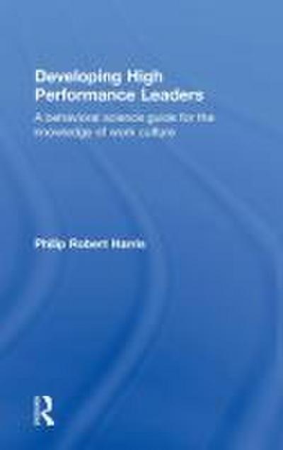 Developing High Performance Leaders