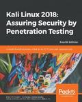Kali Linux 2018: Assuring Security by Penetration Testing