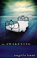 The Awakening - Angela Hunt