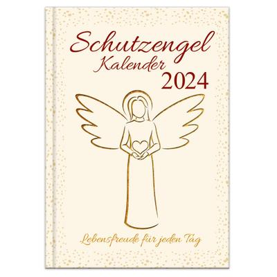 Schutzengelkalender 2024 - Lebensfreude für jeden Tag