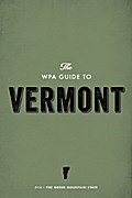 The WPA Guide to Vermont