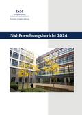 ISM-Forschungsbericht 2024